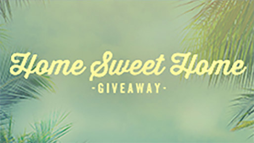 Home Sweet Home Giveaway