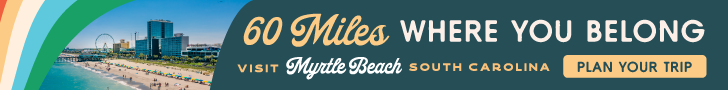 60 Miles WHERE YOU BELONG VISIT Myrtle Beach SOUTH CAROLINA PLAN YOUR TRIP